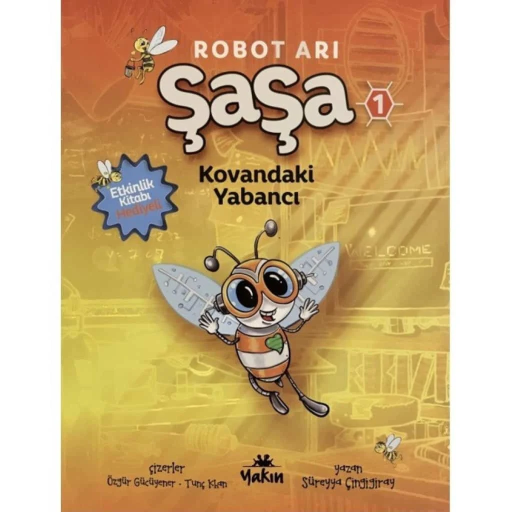 Robot Arı Şaşa - Süreyya Çingigiray
