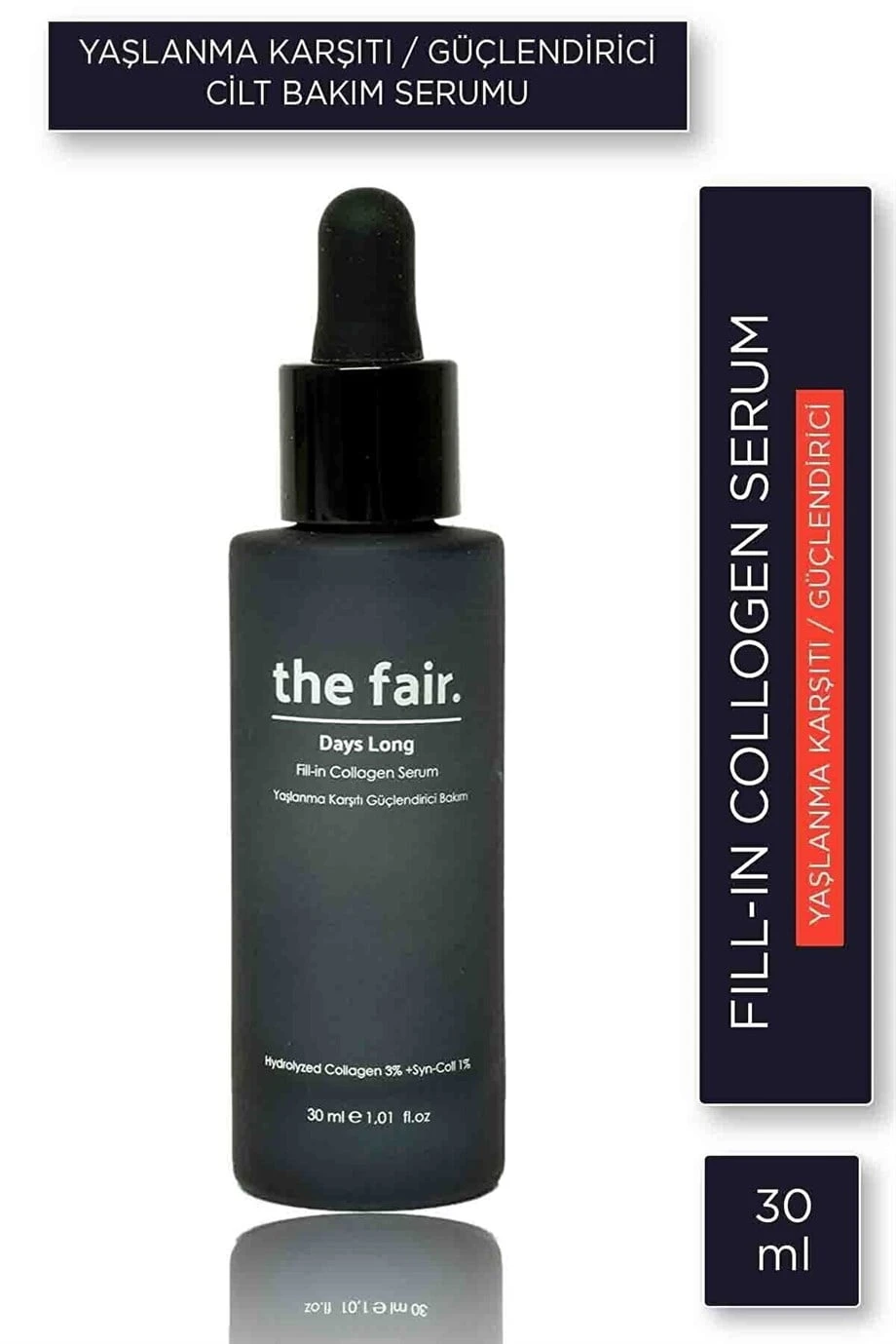 The Fair Days Long Fill-İn Collagen Serum 30 Ml